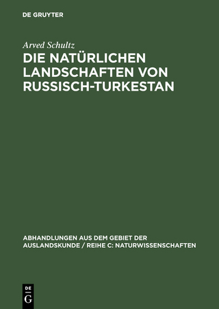 Die natürlichen Landschaften von Russisch-Turkestan