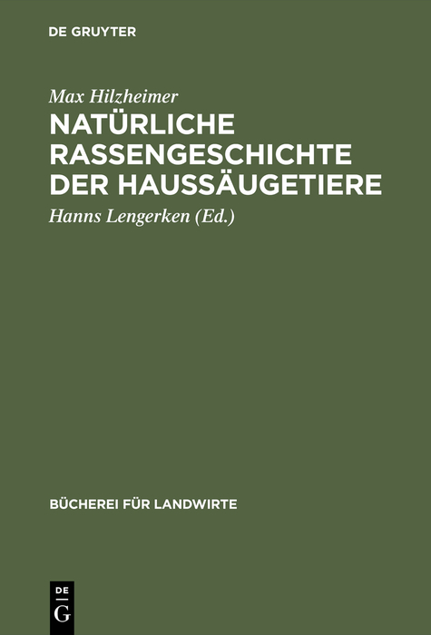 Nat&uuml;rliche Rassengeschichte der Hauss&auml;ugetiere - Max Hilzheimer