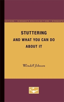 Stuttering and What You Can Do About It