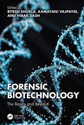 Forensic Biotechnology