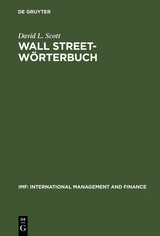 Wall Street-W&ouml;rterbuch - David L. Scott