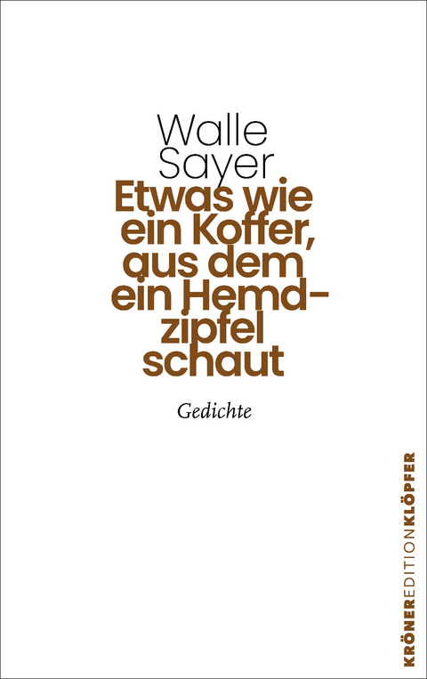 Etwas wie ein Koffer, aus dem ein Hemdzipfel schaut - Walle Sayer