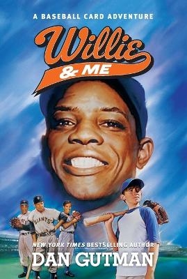 Willie & Me - Dan Gutman