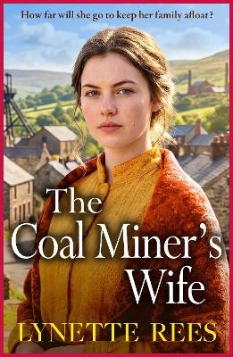 The Coal Miner's Wife - Lynette Rees