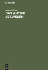 Das antike Seewesen - August K&ouml;ster