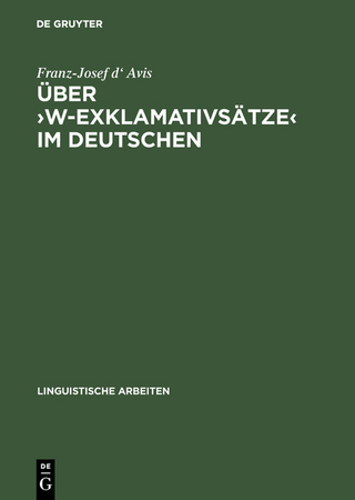 Über ›w-Exklamativsätze‹ im Deutschen