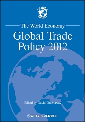 The World Economy – Global Trade Policy 2012