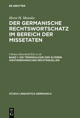 Die Terminologie der &auml;lteren westgermanischen Rechtsquellen - Horst H. Munske