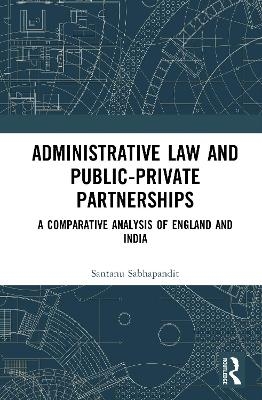 Administrative Law and Public-Private Partnerships