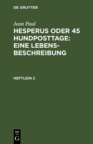 Hesperus oder 45 Hundposttage : Eine Lebensbeschreibung