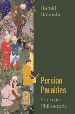 Persian Parables - Hamid Dabashi
