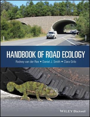 Handbook of Road Ecology - R van der Ree