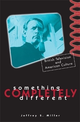 Something Completely Different - Jeffrey S. Miller