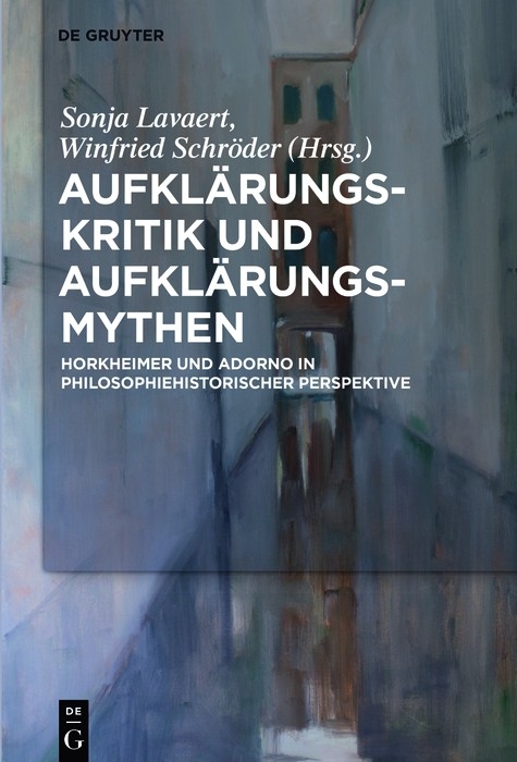 Aufkl&auml;rungs-Kritik und Aufkl&auml;rungs-Mythen - 
