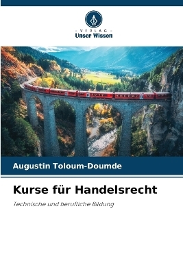 Kurse f&uuml;r Handelsrecht - AUGUSTIN TOLOUM-DOUMDE