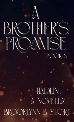 A Brother's Promise