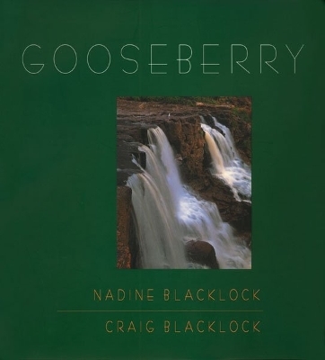 Gooseberry - Nadine Blacklock, Craig Blacklock
