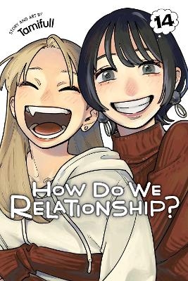 How Do We Relationship?, Vol. 14 -  Tamifull