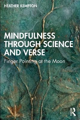 Mindfulness Through Science and Verse