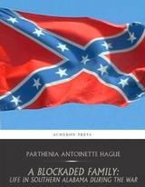 Blockaded Family: -  Parthenia Antoinette Hague