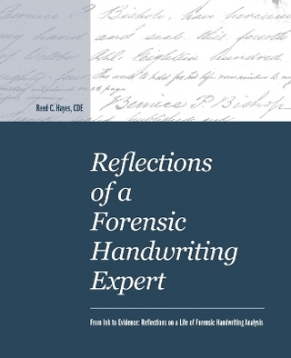 Reflections of a Forensic Handwriting Expert