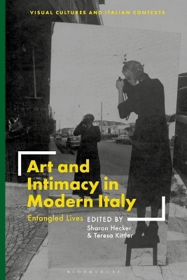 Art and Intimacy in Modern Italy - 