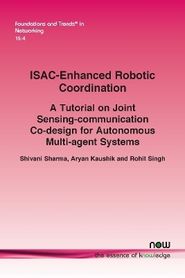 ISAC-enhanced Robotic Coordination - Shivani Sharma, Aryan Kaushik, Rohit Singh