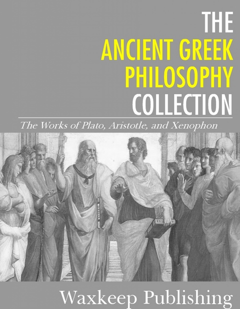 Ancient Greek Philosophy Collection -  Xenophon
