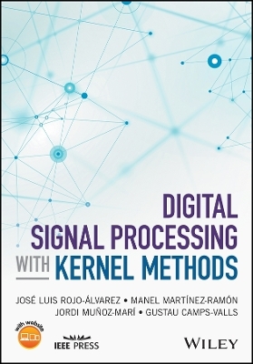Digital Signal Processing with Kernel Methods