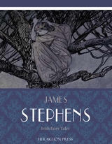 Irish Fairy Tales -  James Stephens