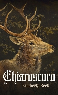 Chiaroscuro - Kimberly Beck