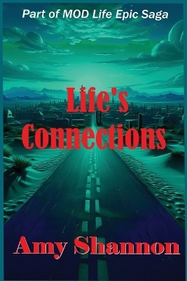 Life's Connections - C Shannon