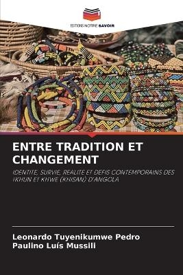 Entre Tradition Et Changement