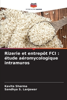 Rizerie et entrep&ocirc;t FCI - Kavita Sharma, Sandhya S Lanjewar
