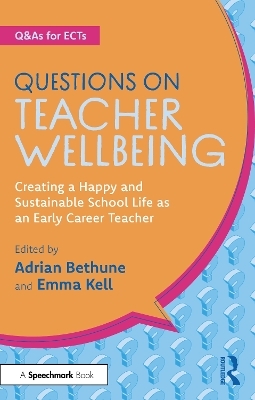 Questions on Teacher Wellbeing
