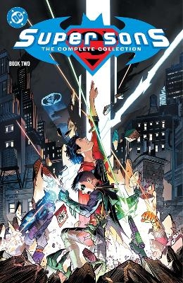 Super Sons: The Complete Collection Book Two - Peter J. Tomasi, Jim Mooney