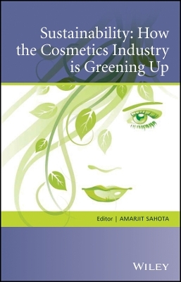 Sustainability – How the Cosmetics Industry is Greening Up