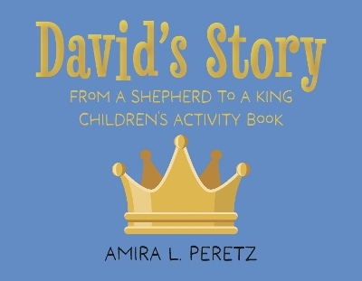 David's Story - Amira Peretz