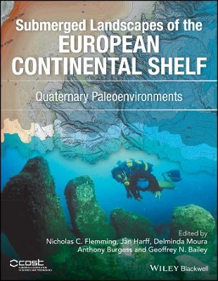 Submerged Landscapes of the European Continental Shelf