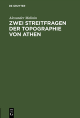 Zwei Streitfragen der Topographie von Athen - Alexander Malinin