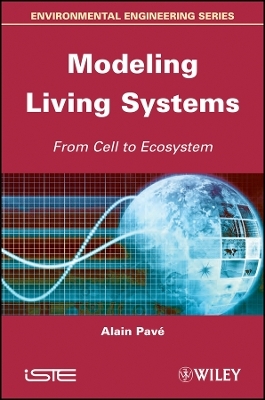 Modeling Living Systems: From Cell to Ecosystem Ecosystem