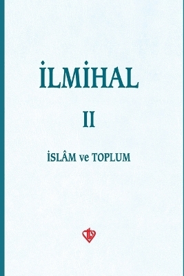 Ilmihal 2.Cilt - Collective Author