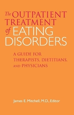 Outpatient Treatment of Eating Disorders
