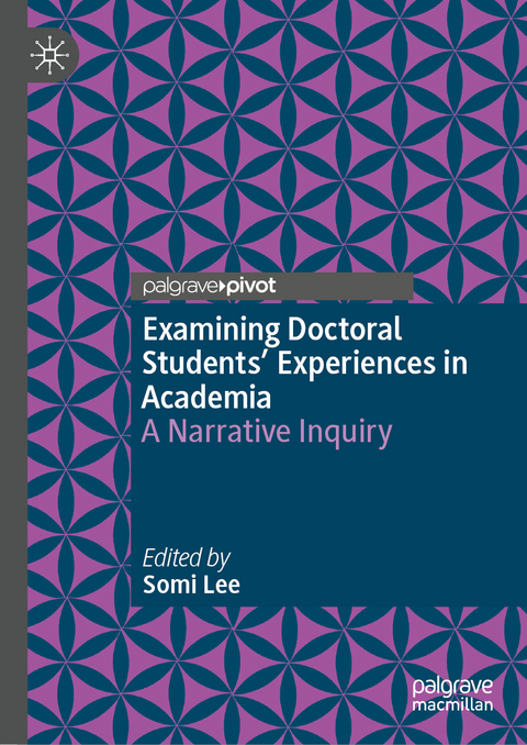 Examining Doctoral Students' Experiences in Academia - 