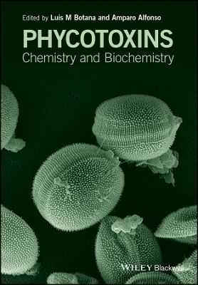 Phycotoxins – Chemistry and Biochemistry 2e