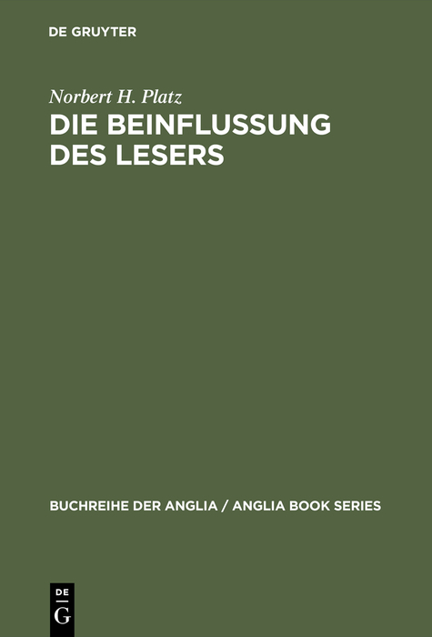 Die Beinflussung des Lesers - Norbert H. Platz