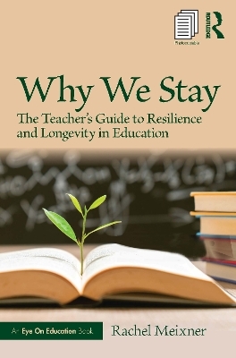 Why We Stay - Rachel Meixner