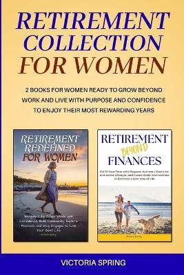 Retirement Collection for Women - Victoria Spring
