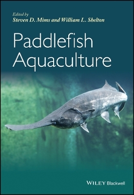 Paddlefish Aquaculture - S Mims