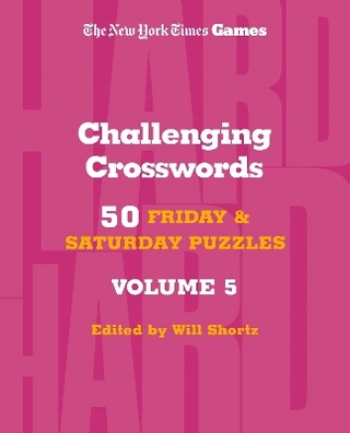 New York Times Games Challenging Crosswords Volume 5